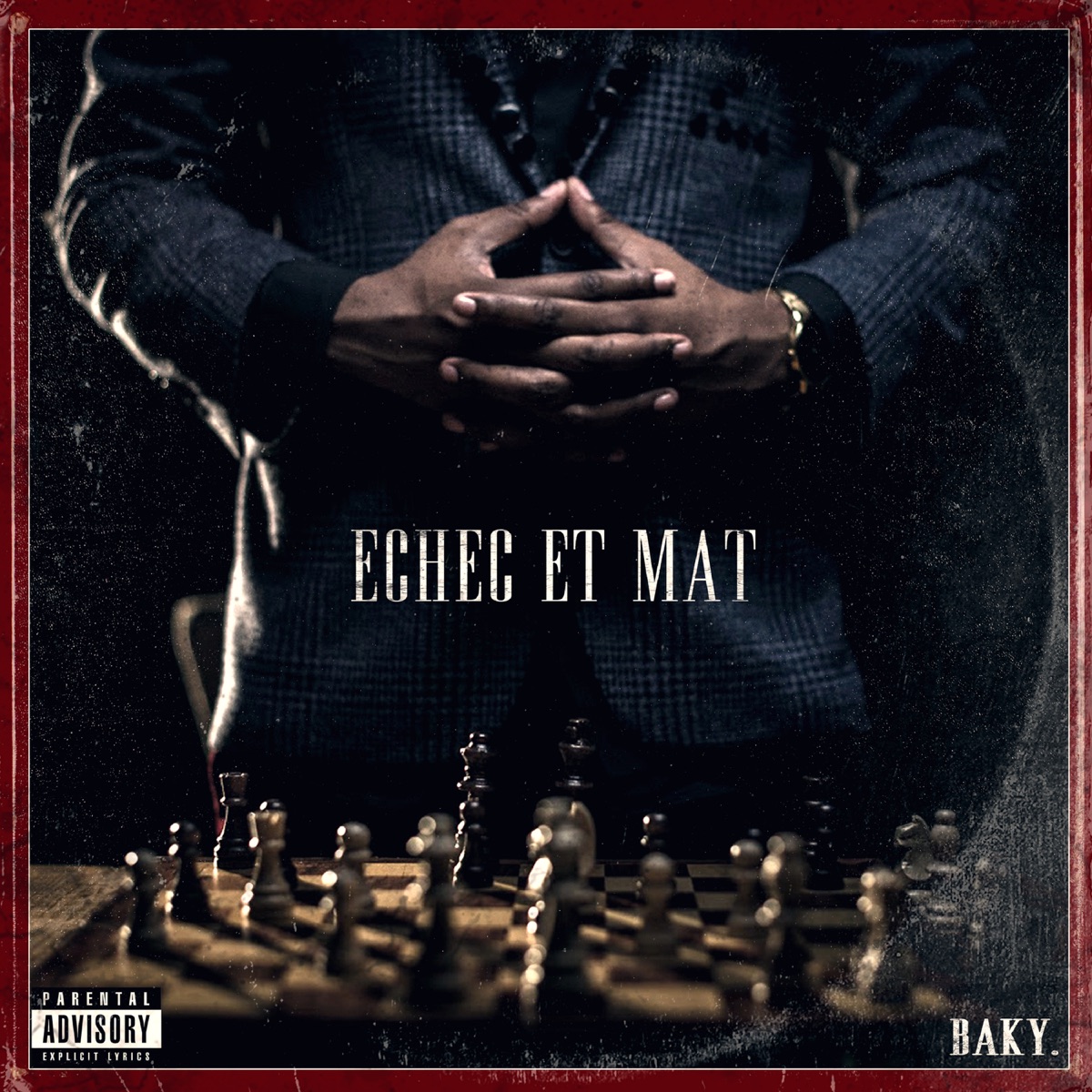 Echec Et Mat by Baky album cover