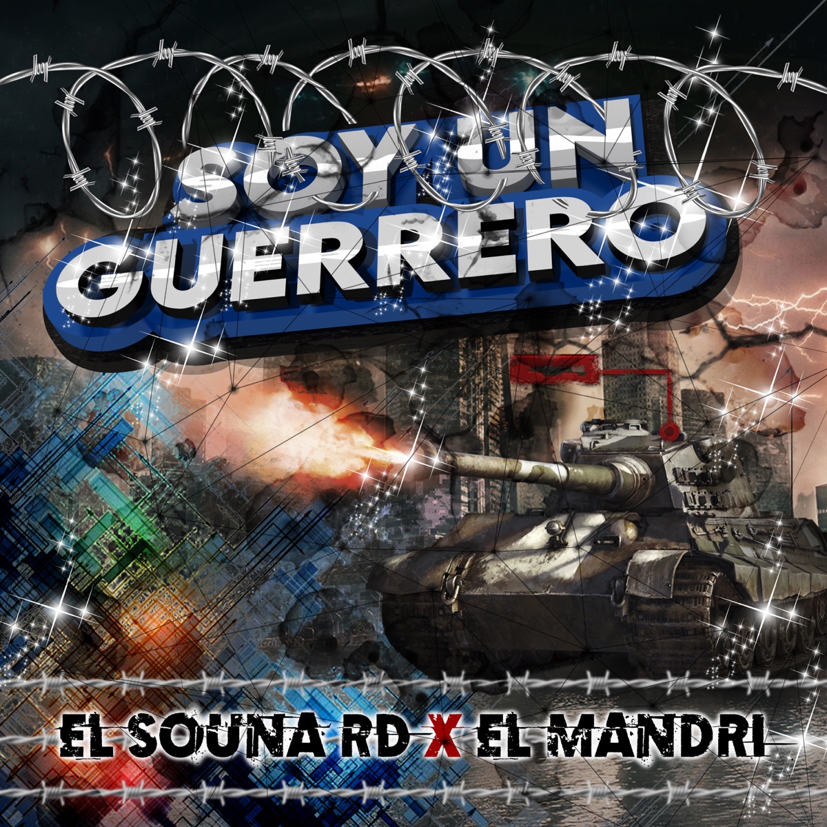 Soy Un Guerrero (feat. El Mandri) - Single by El Souna RD album cover