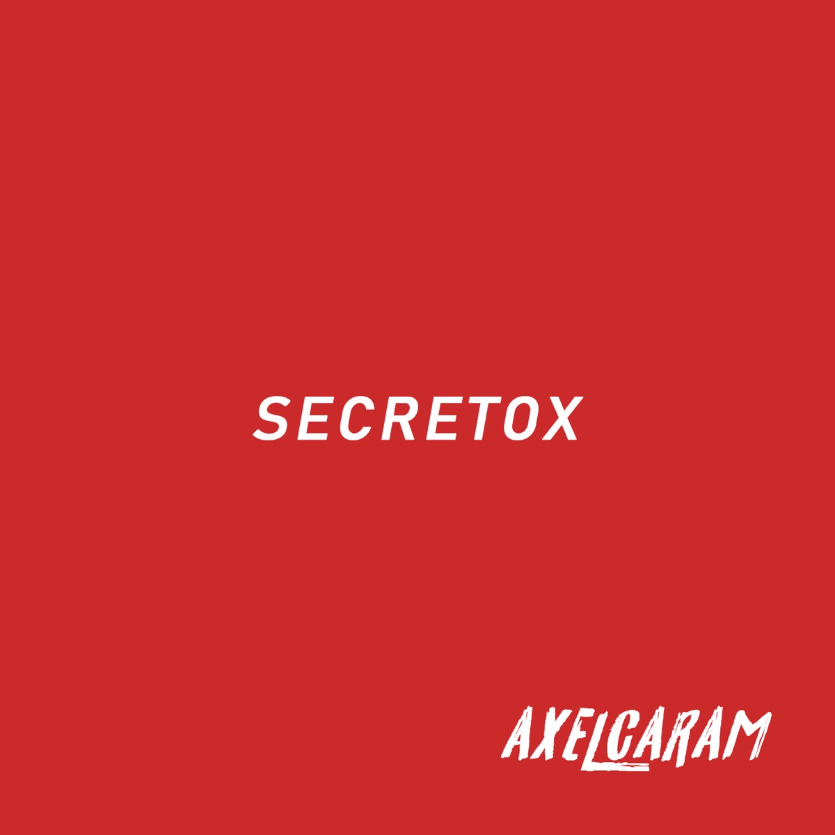 Secretox (Remix) - Single by Axel Caram album cover