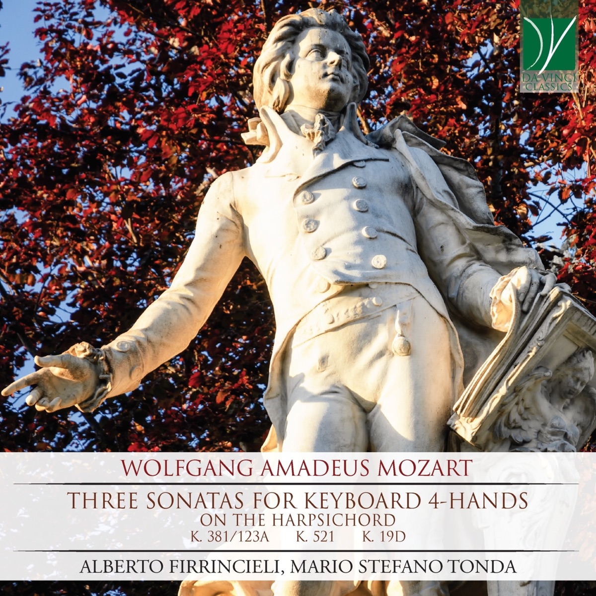 Wolfgang Amadeus Mozart: Three Sonatas for Keyboard 4-Hands (On the Harpsichord) by Alberto Firrincieli & Mario Stefano Tonda album cover