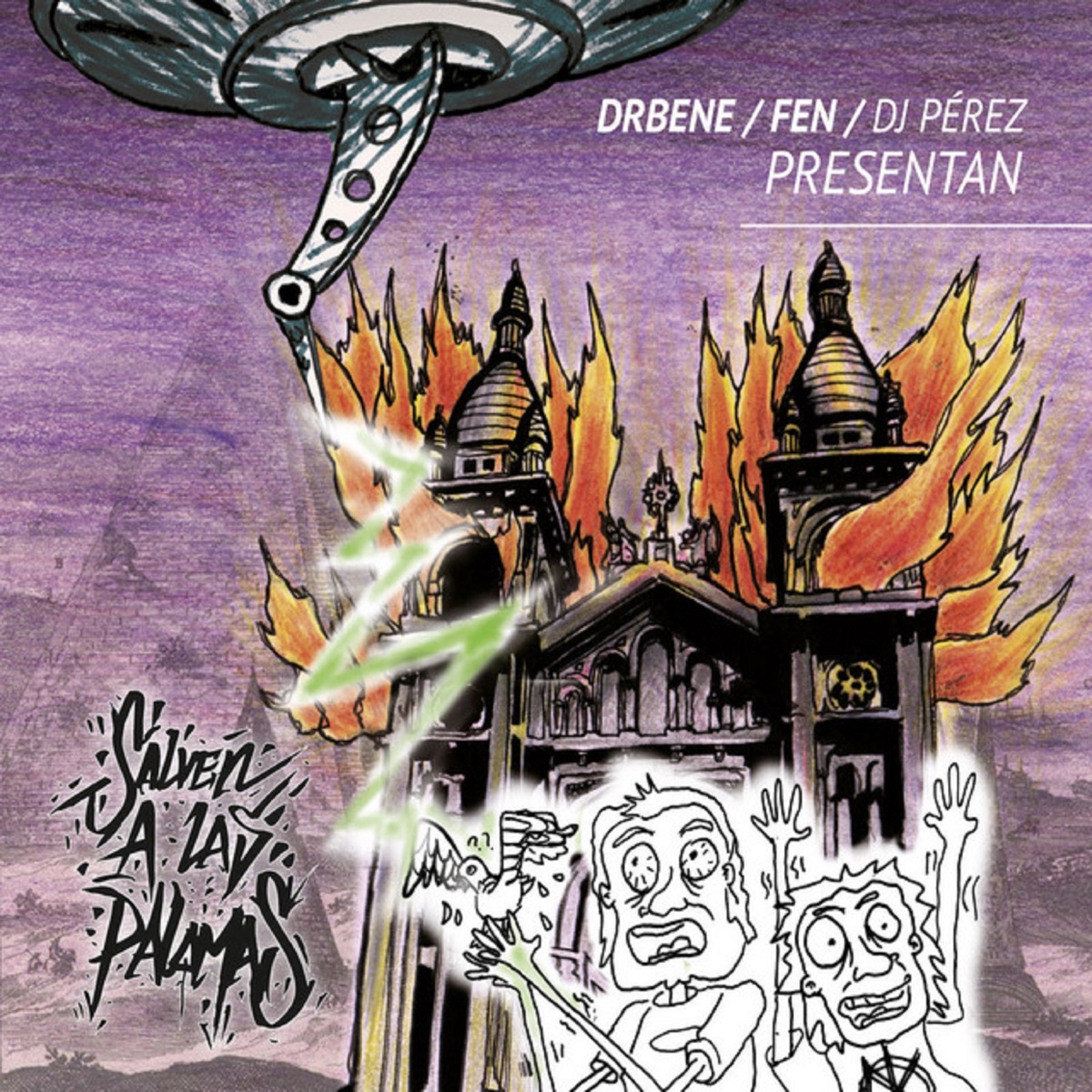 Salven a las Palomas by Dr. Bene, Fen & Dj Perez album cover