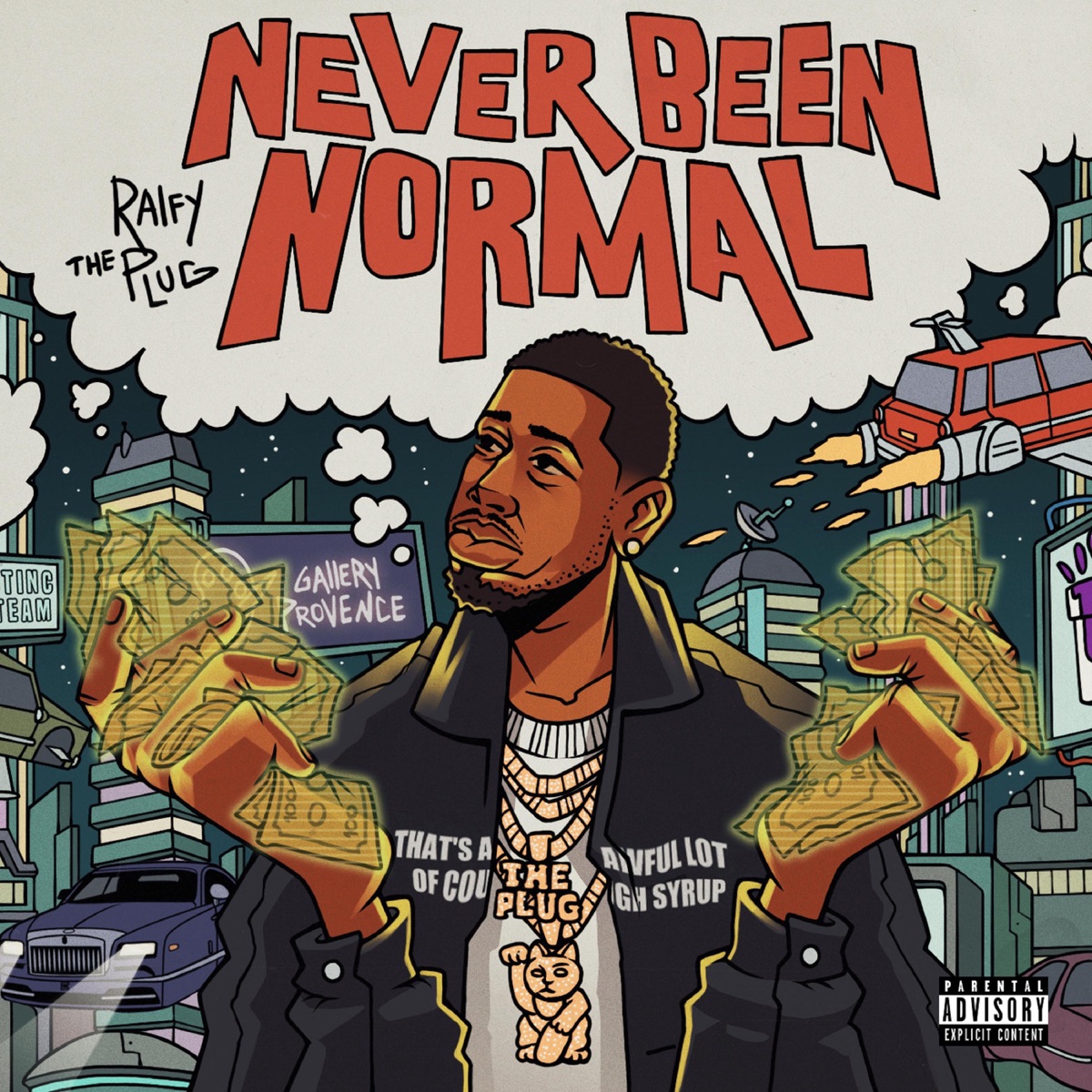 Never Been Normal by Ralfy the Plug album cover