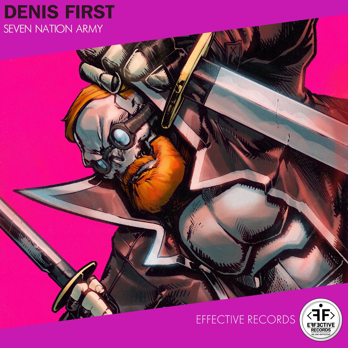Seven Nation Army - Single by Denis First album cover