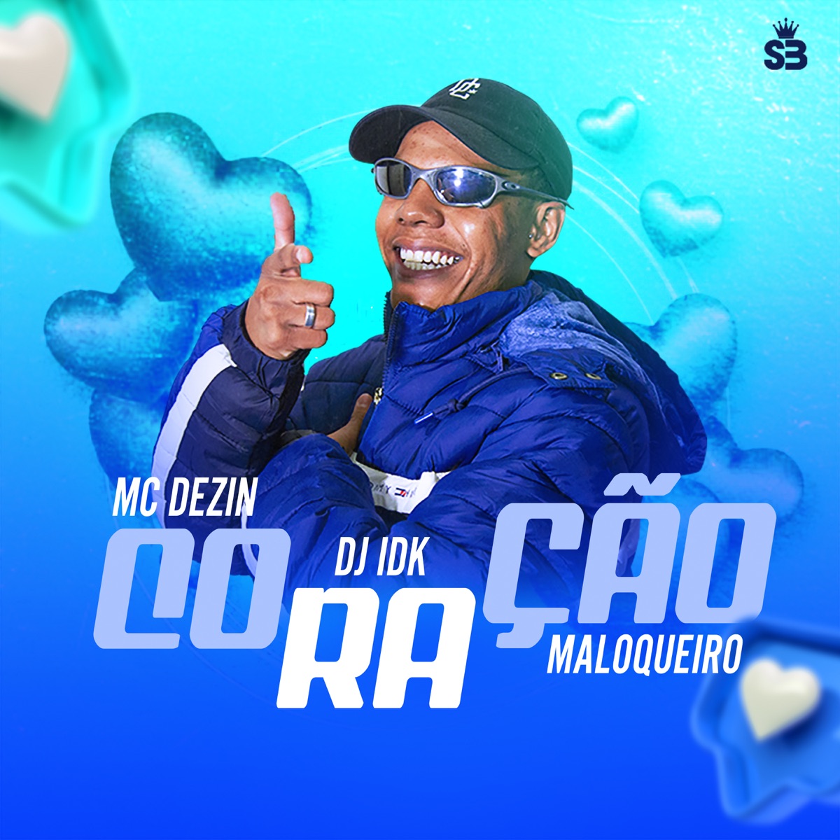 Coração Maloqueiro (feat. DJ Idk) - Single by MC Dezin album cover