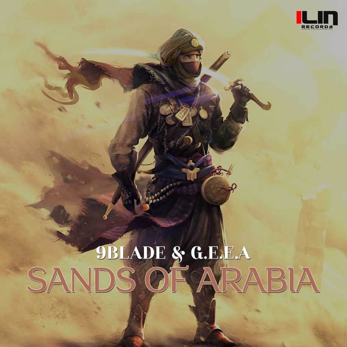 Sands of Arabia - Single by 9BLADE & Geea album cover