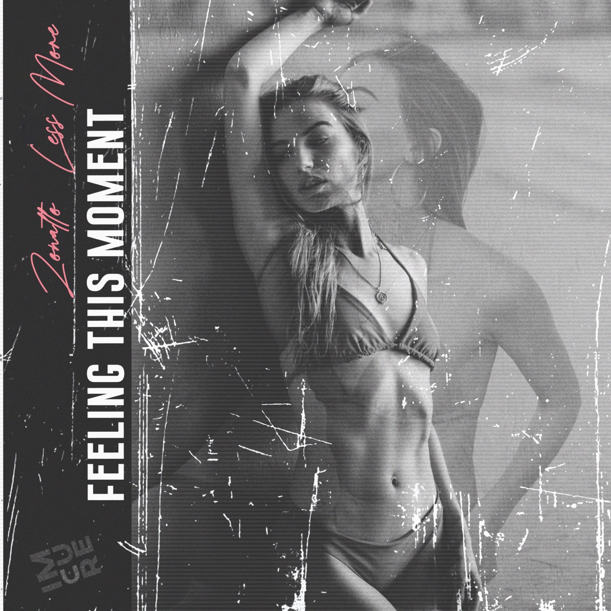 Feeling This Moment - Single by Less More & Zonatto album cover