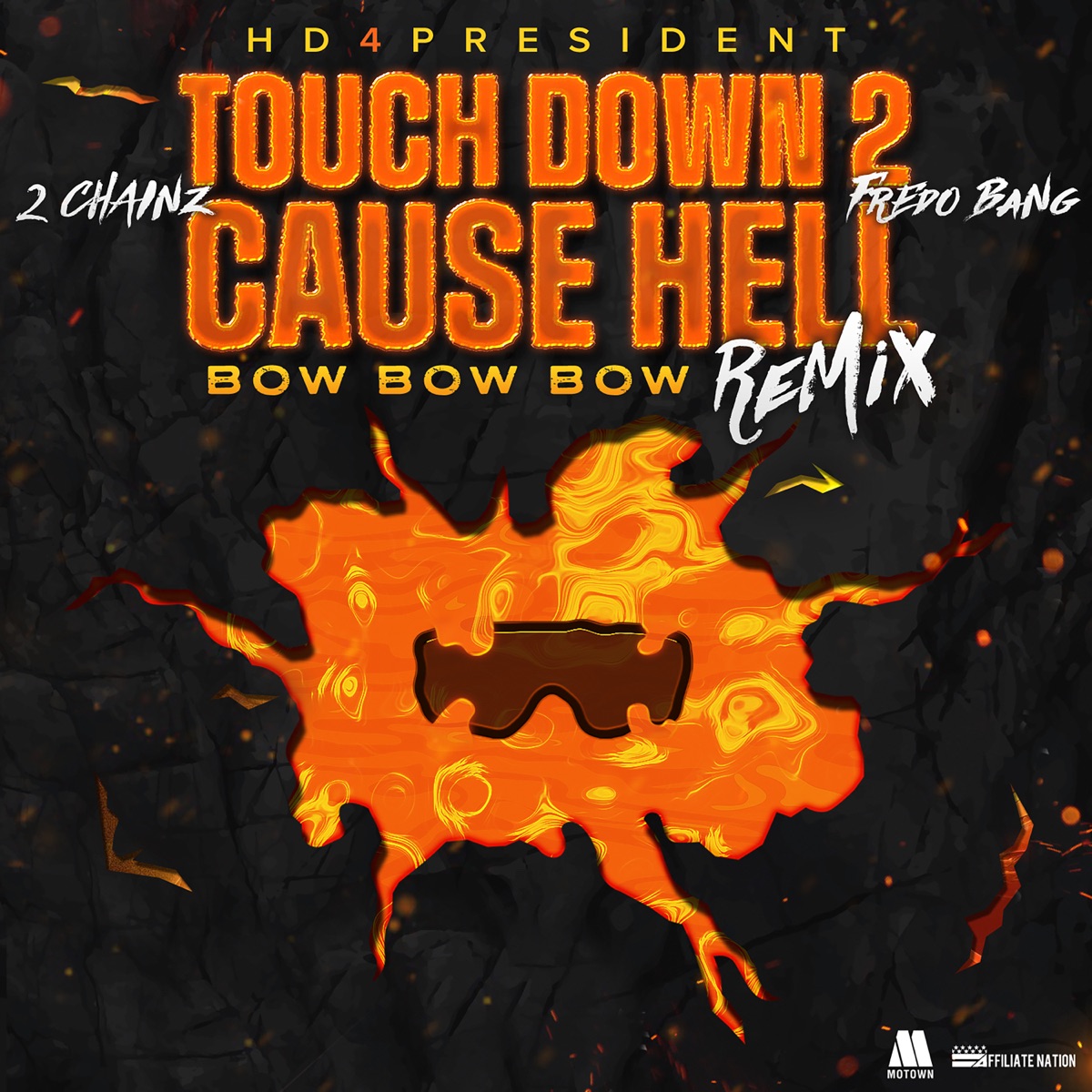 Touch Down 2 Cause Hell (Bow Bow Bow) [Remix] [feat. Fredo Bang] - Single by Hd4president & 2 Chainz album cover