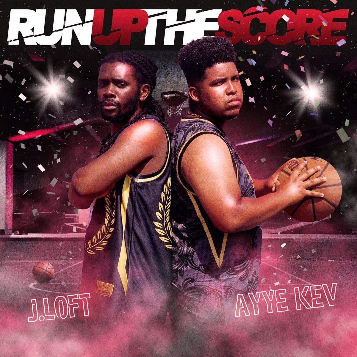 Run Up The Score (feat. J.Loft) - Single by Ayye Kev album cover