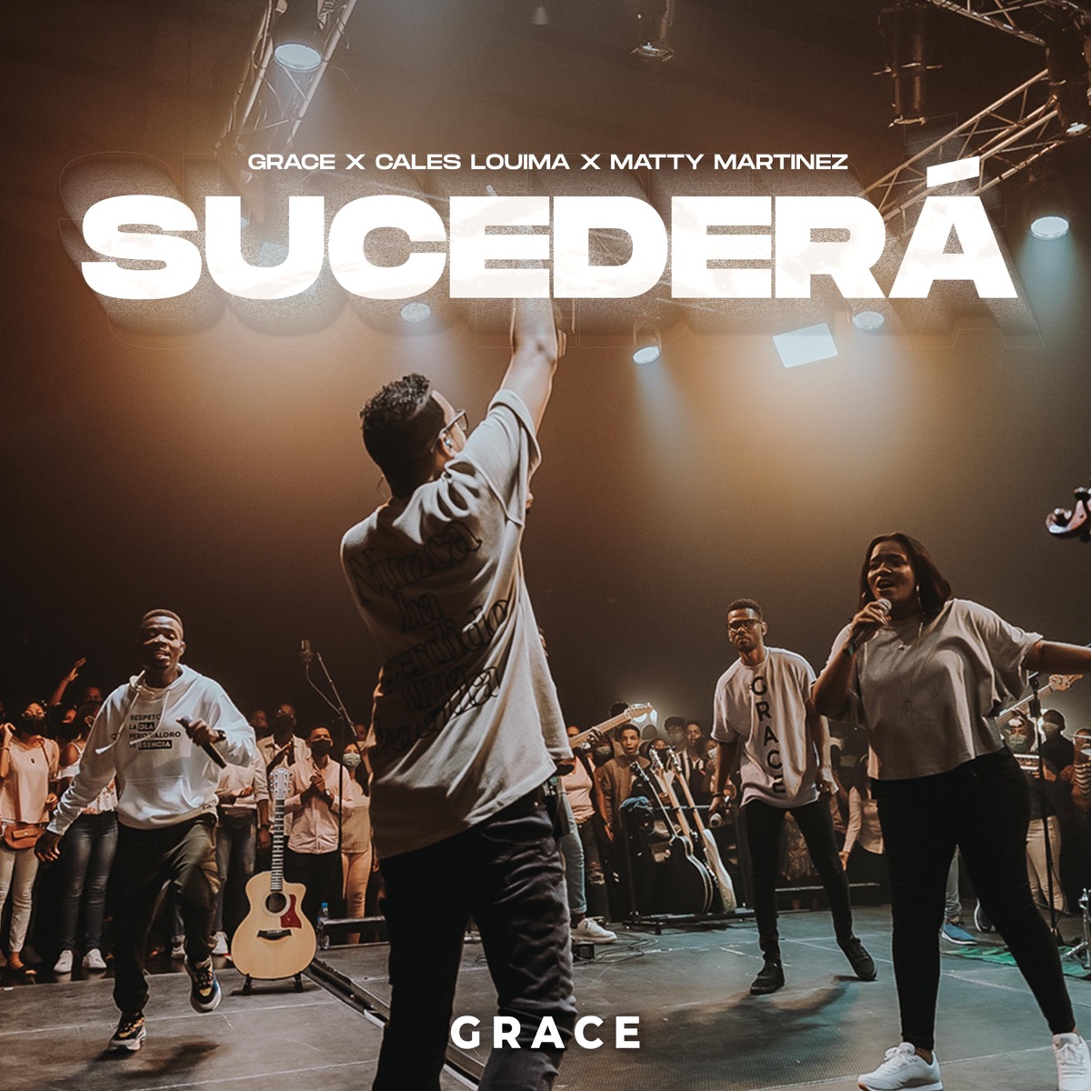 Sucederá (feat. Cales Louima & Matty Martinez) - EP by Grupo Grace album cover