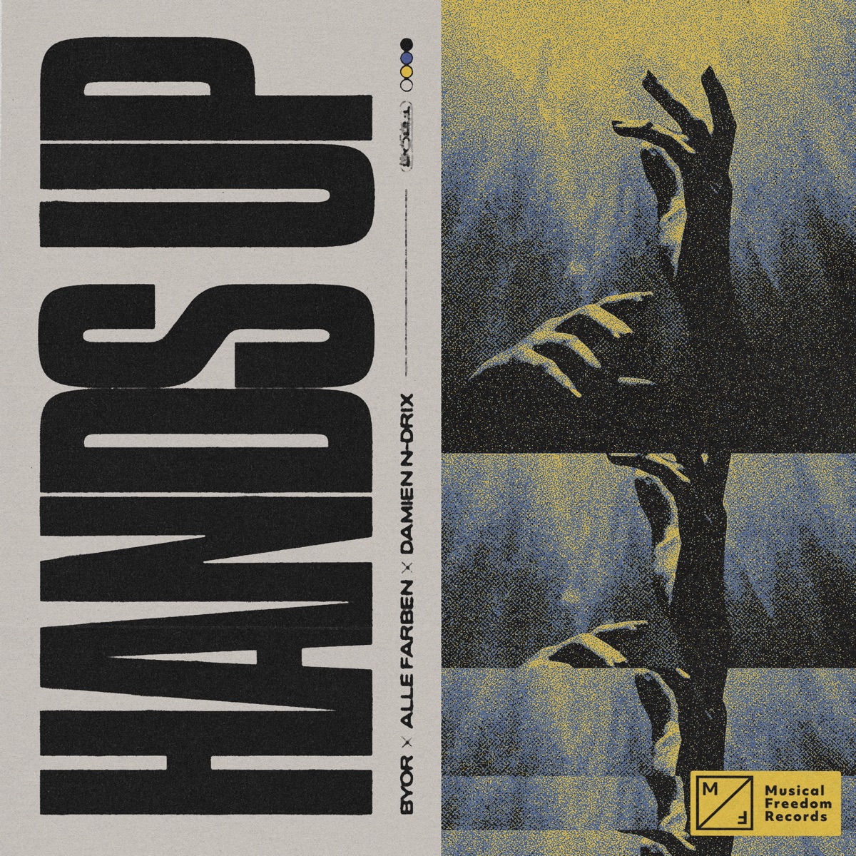 Hands Up - Single by BYOR, Alle Farben & Damien N-Drix album cover