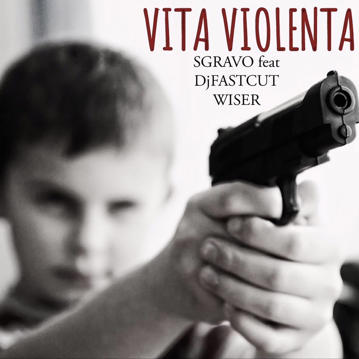 Vita violenta (feat. Wiser Keegan & Dj Fastcut) - Single by Sgravo album cover
