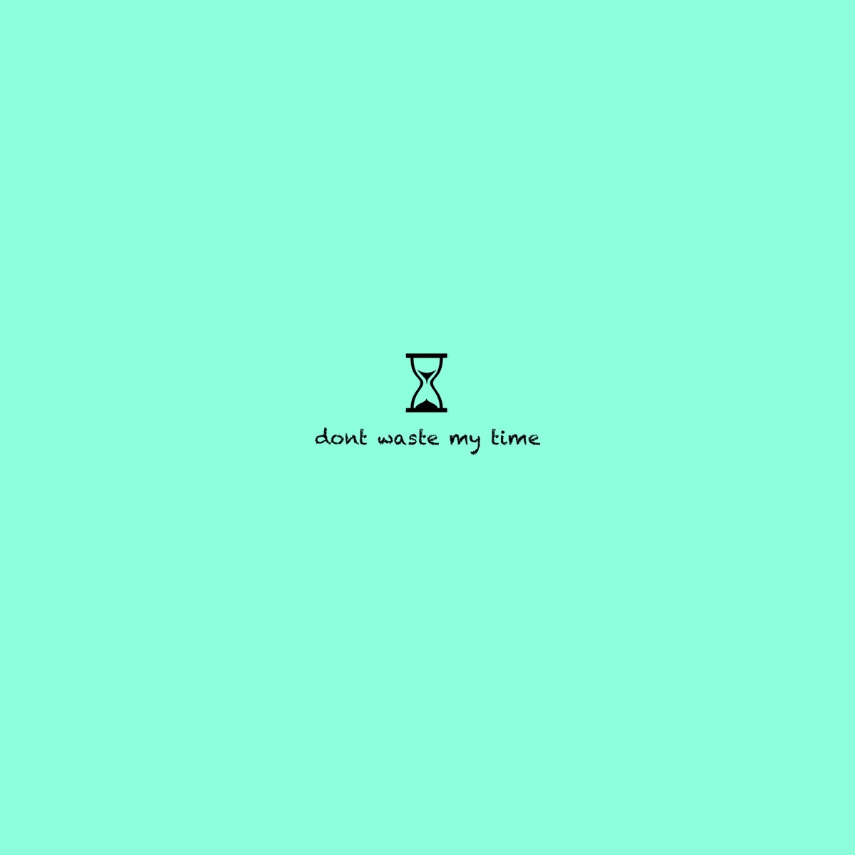 Don't Waste My Time - Single by Micel O album cover