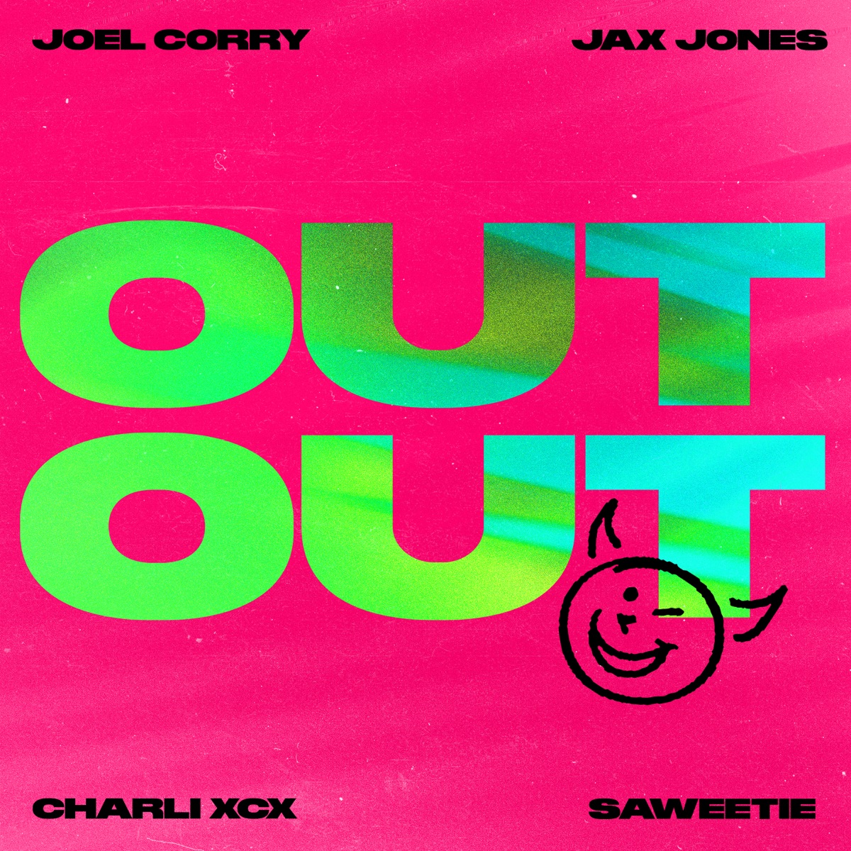 OUT OUT (feat. Charli XCX & Saweetie) - Single by Joel Corry & Jax Jones album cover