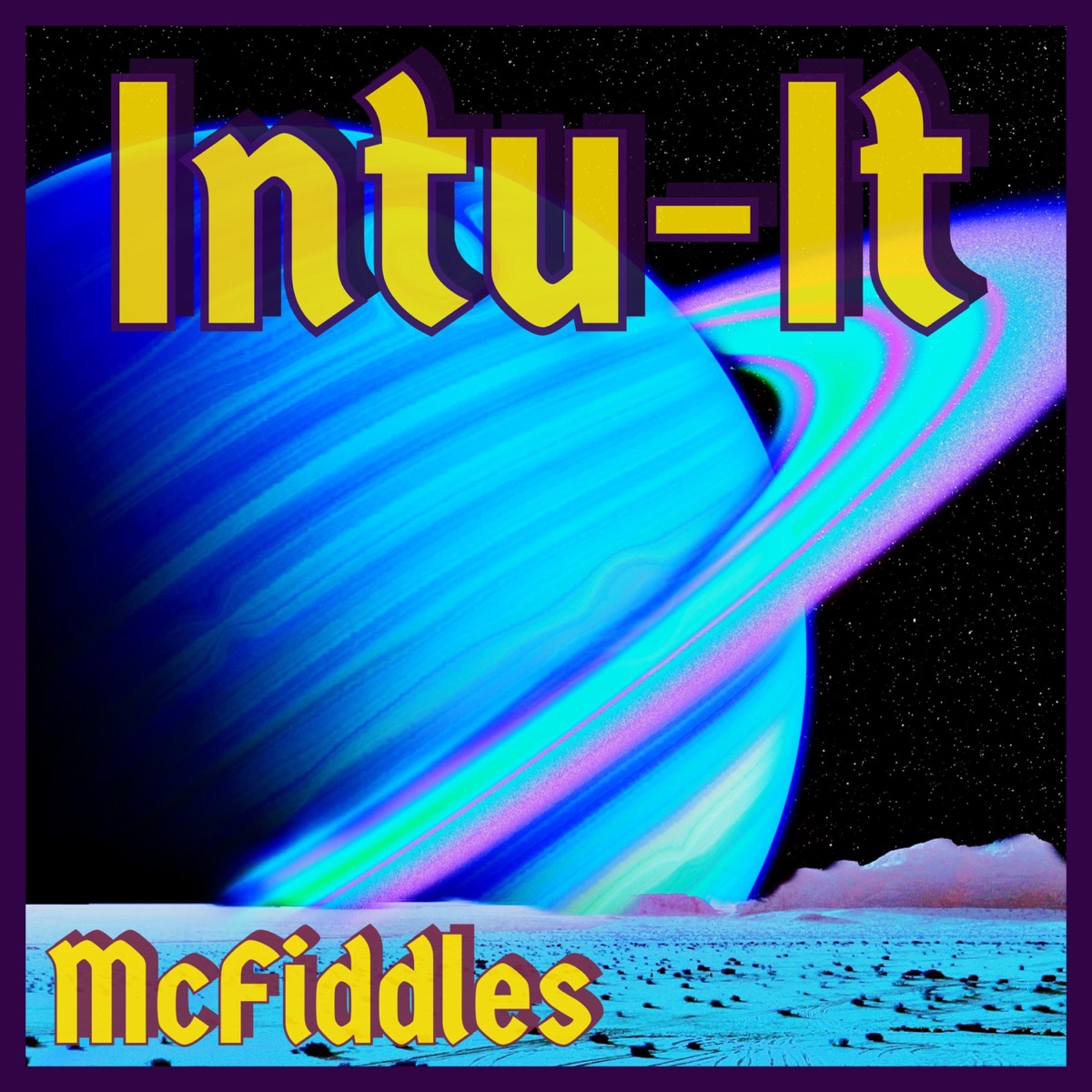 Intu-It (Alpha 9hz Biurnal) - Single by McFiddles album cover