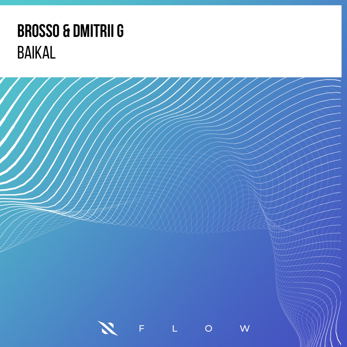 Baikal - Single by Brosso & Dmitrii G album cover
