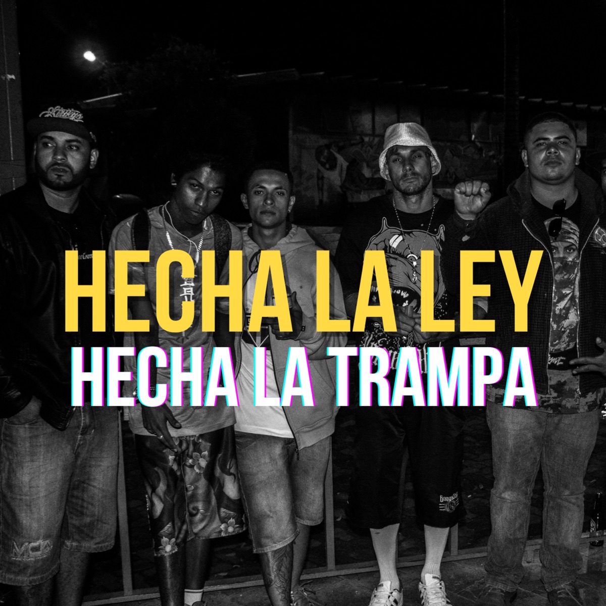 Hecha La Ley, Hecha La Trampa - Single by Cartel Sonoro, Big Jonnys & El Brasilero album cover