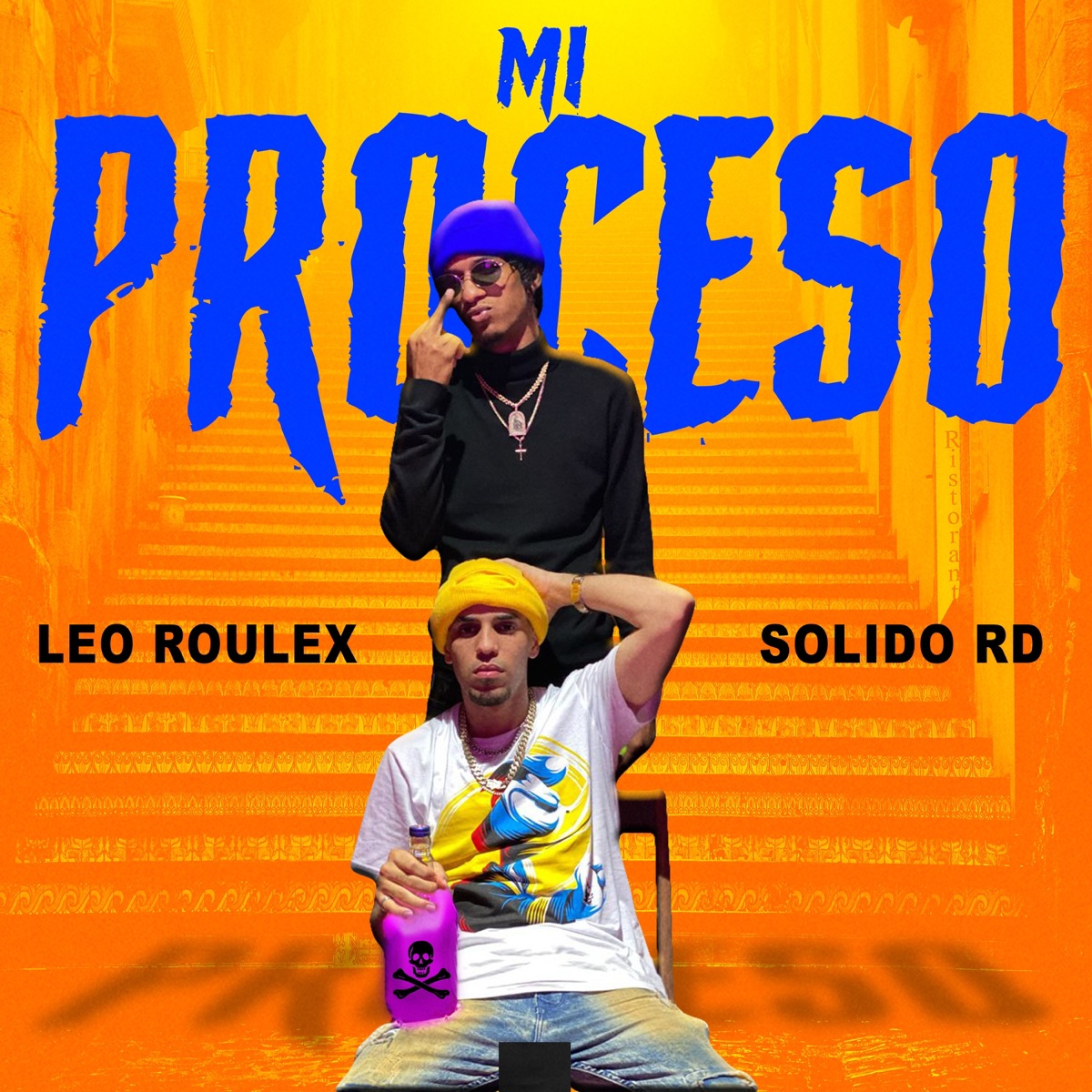 Mi Proceso - Single by LeoRoulex & Solido Rd album cover