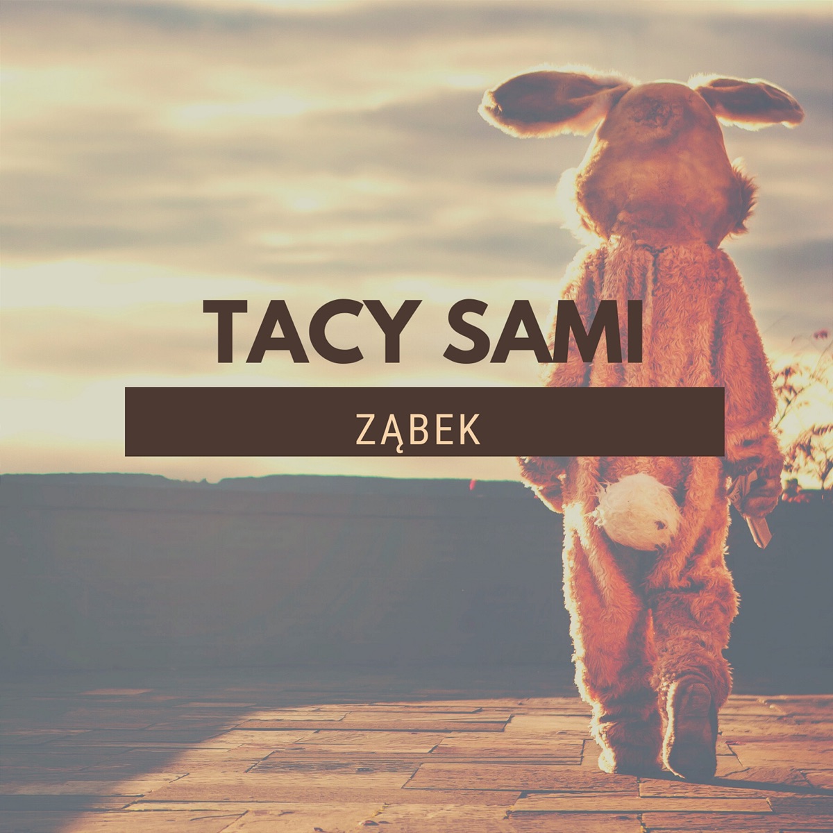 Tacy Sami - Single by Ząbek album cover