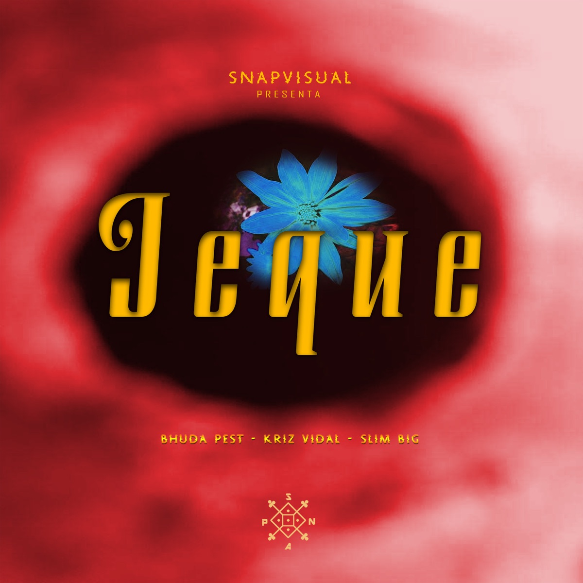 Jeque - Single by SnapVisual, Bhuda Pest, Kriz Vidal & Slim Big album cover