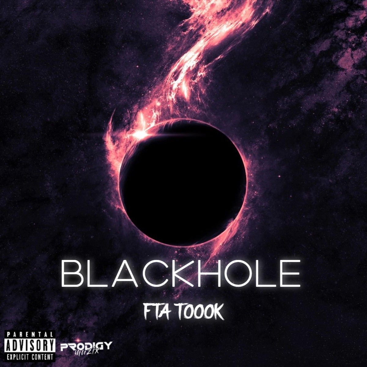 Blackhole - Single by FTA Toook album cover