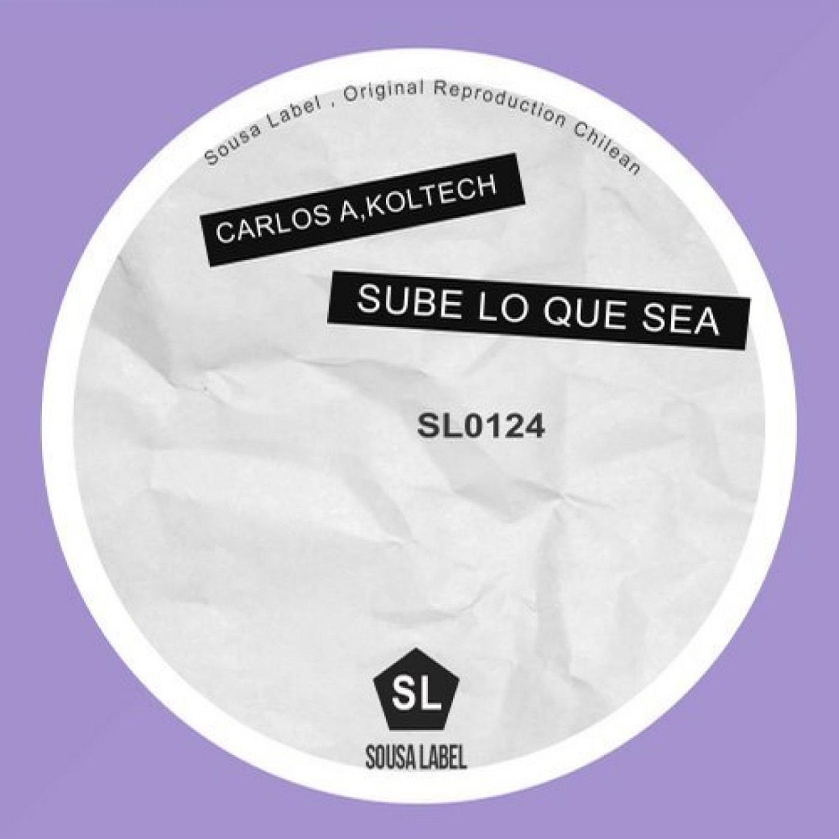 Sube lo Que Sea - Single by Carlos A & Koltech album cover