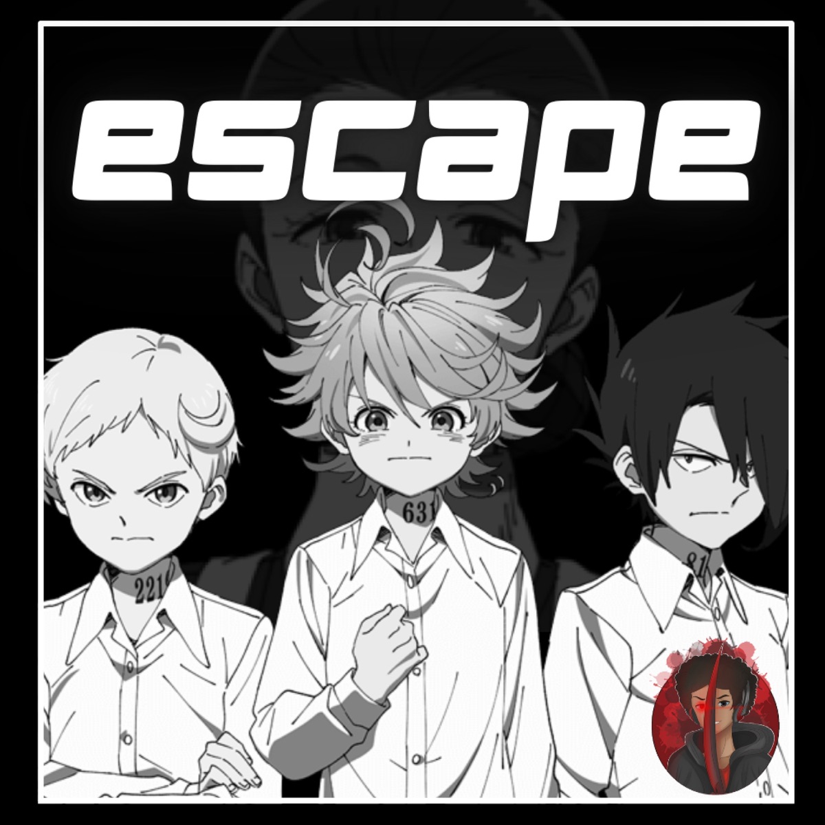 Escape (The Promised Neverland Rap) [feat. Halacg & Carter Sauce] - Single by AfroLegacy album cover