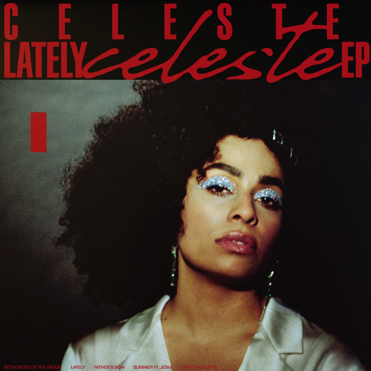 Lately - EP by Celeste album cover