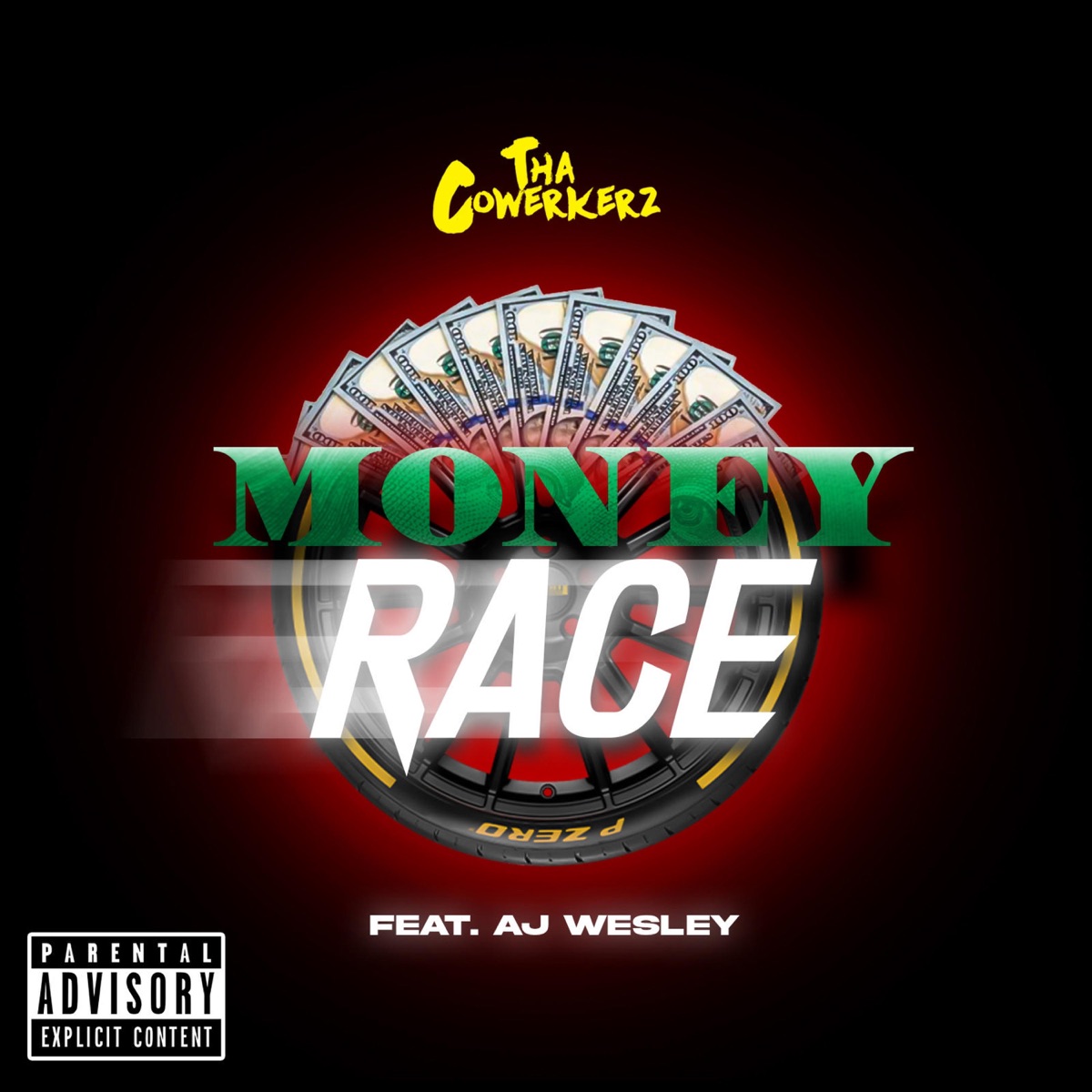 Money Race (feat. AJ Wesley) - Single by Tha CoWerkerz album cover