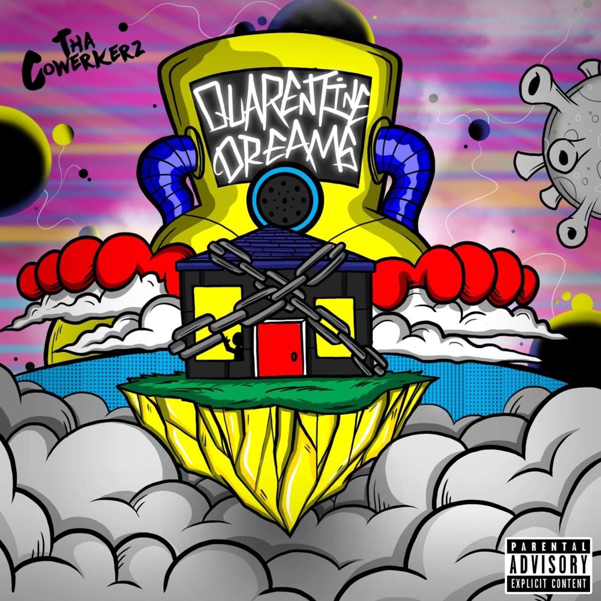 Quarantine Dreams by Tha CoWerkerz album cover