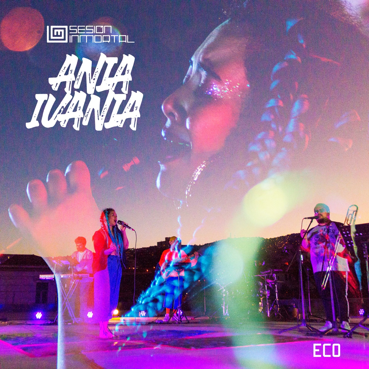 Eco (En Vivo) - Single by Ania Ivania album cover