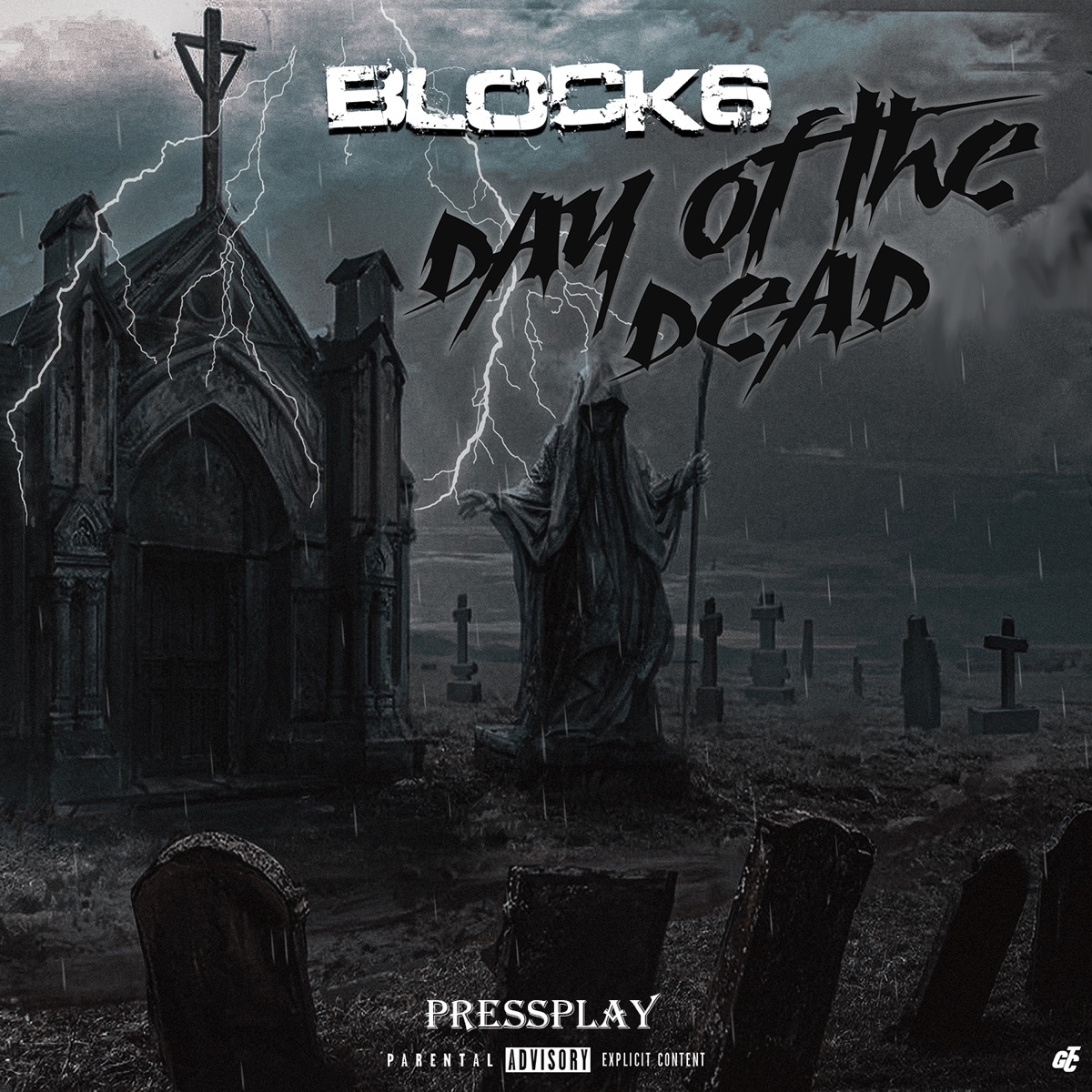 Day Of The Dead (feat. Young A6) - Single by Block 6 & Pressplay album cover