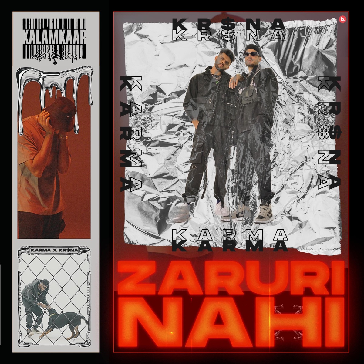 Zaruri Nahi - Single by Karma & KR$NA album cover