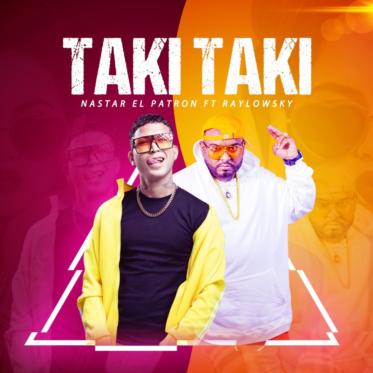 Taki Taki (feat. Raylowsky) - Single by Nastar El Patron album cover
