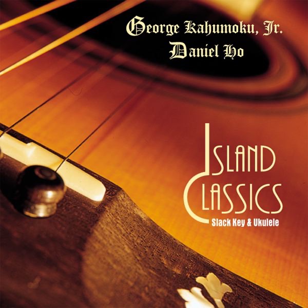 Island Classics by George Kahumoku, Jr. album cover