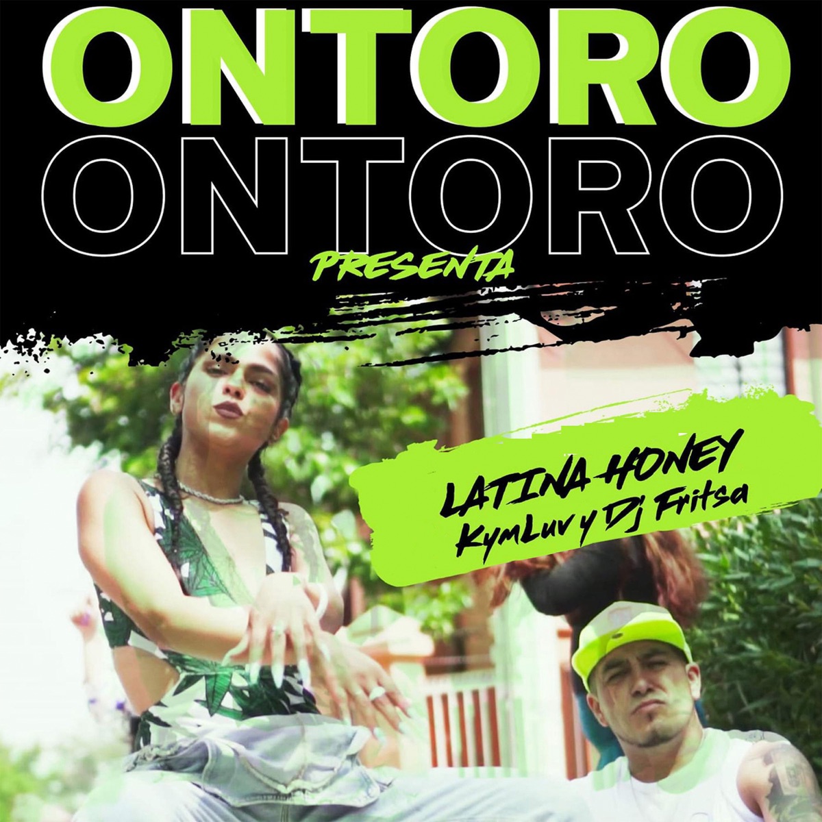 Latina Honey (feat. Onder_rec, Geoenezetao & DJ Fritsa) - Single by Ontoro & Kym Luv album cover