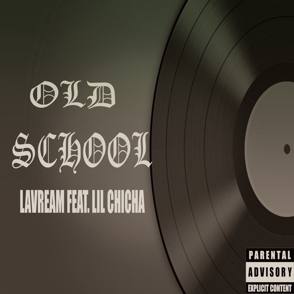 Old School (feat. Lil Chicha) - Single by Lavream album cover