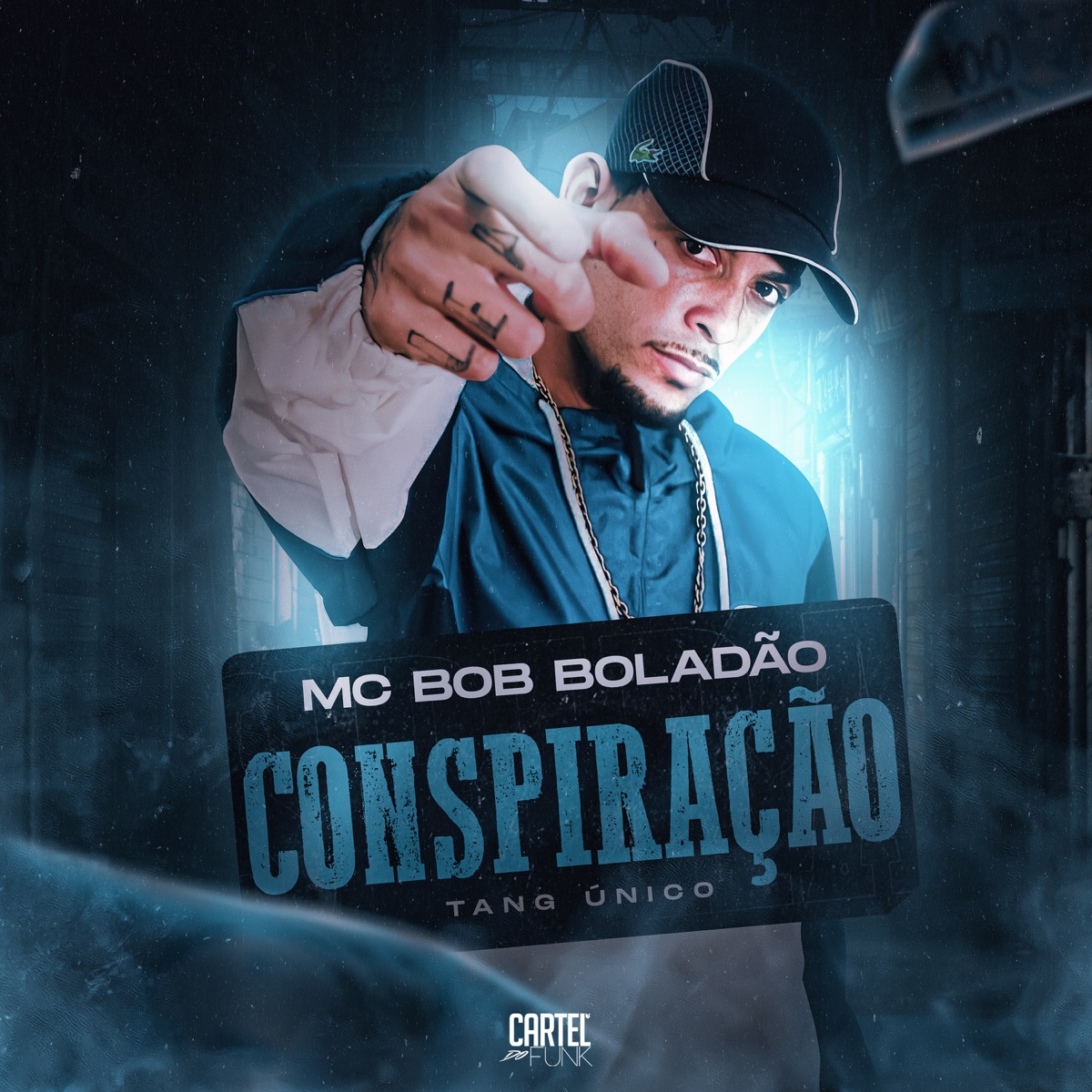 Conspiração - Single by MC Bob Boladão & Tang Único album cover