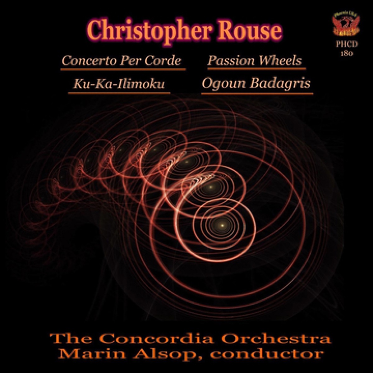 Rouse: Ku-Ka-Ilimoku, Concerto per corde, Rotae Passionis & Ogoun Badagris by Concordia, Marin Alsop & Concordia Orchestra album cover