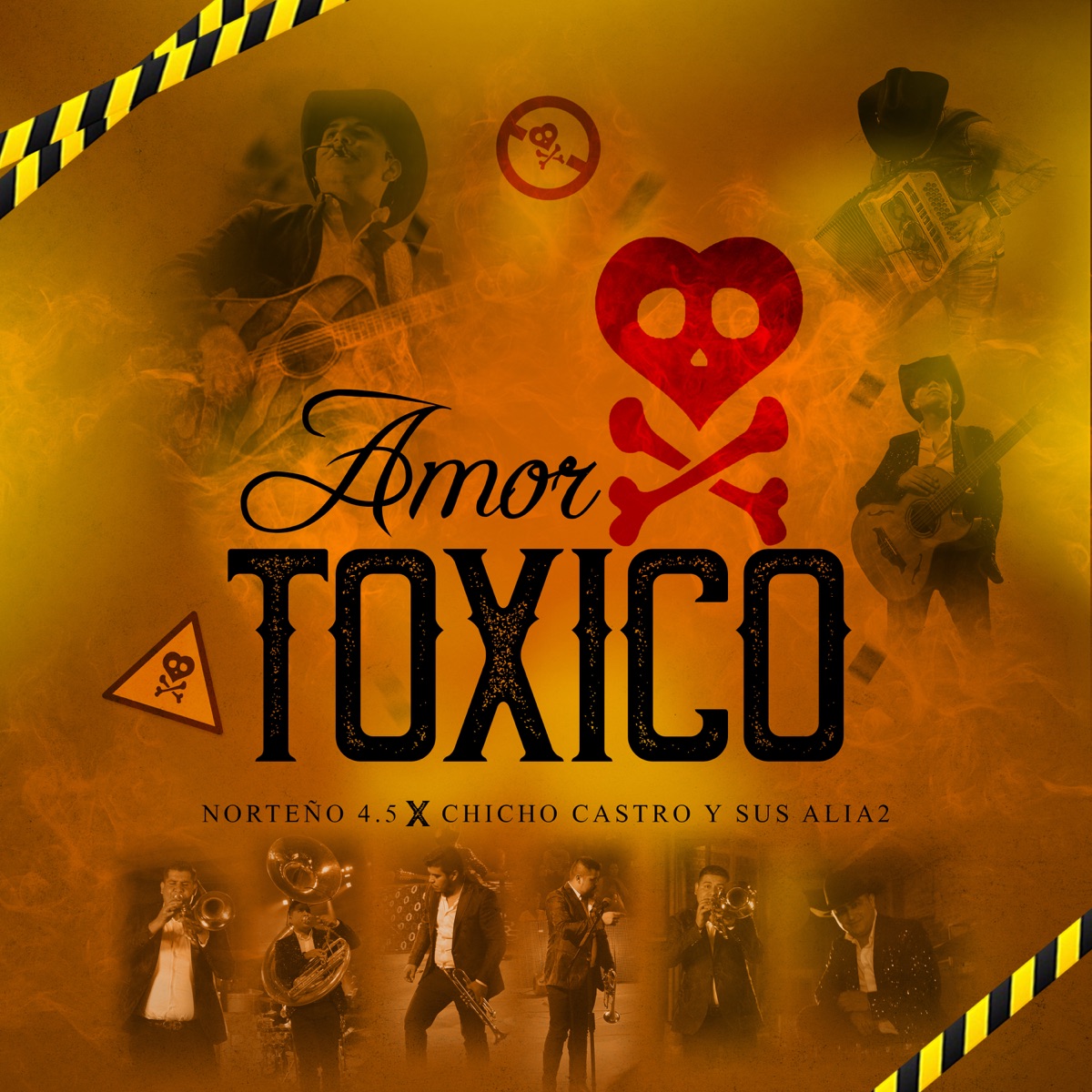 Amor Tóxico (feat. Chico Castro y Sus Alia2) - Single by Norteño 4.5 album cover