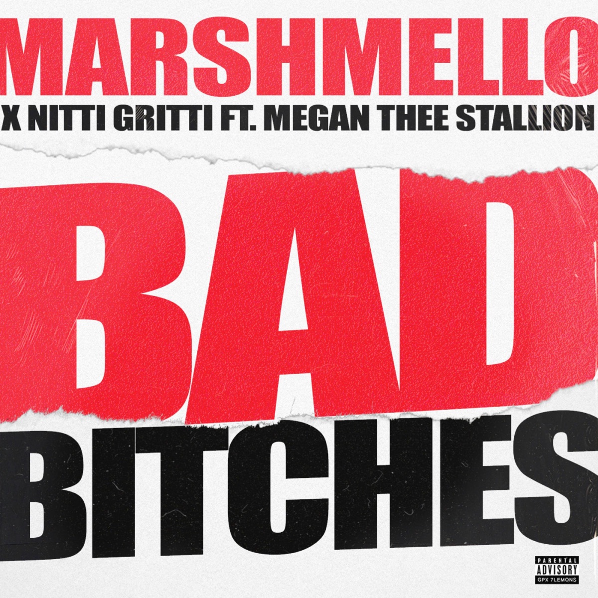 Bad Bitches - Single by Marshmello, NITTI & Megan Thee Stallion album cover