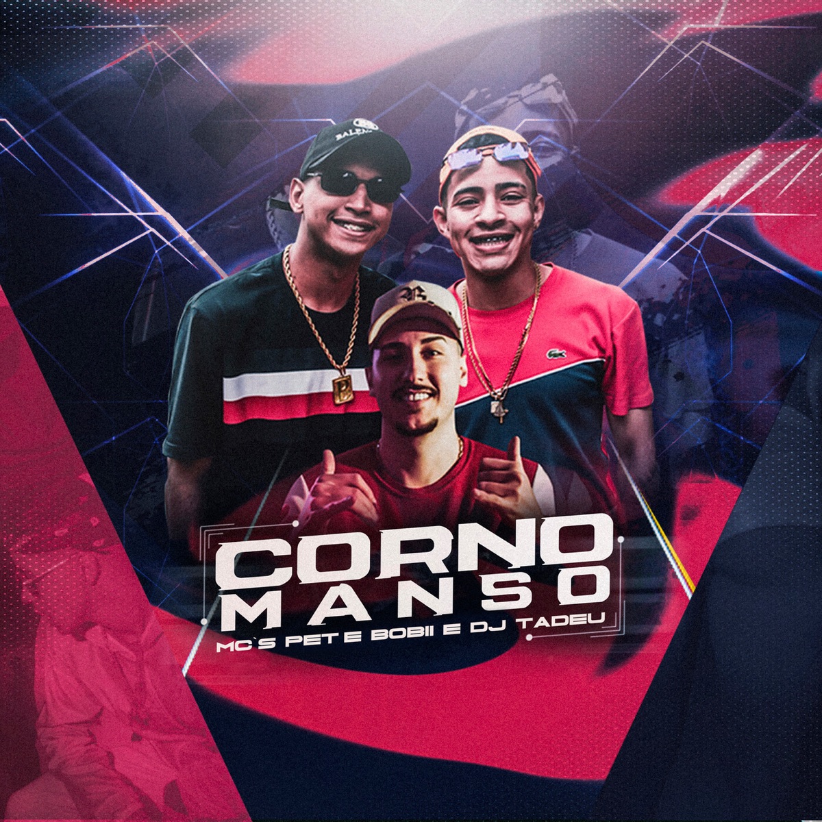 Corno Manso - Single by Mc's Pet e Bobii & Dj Tadeu album cover