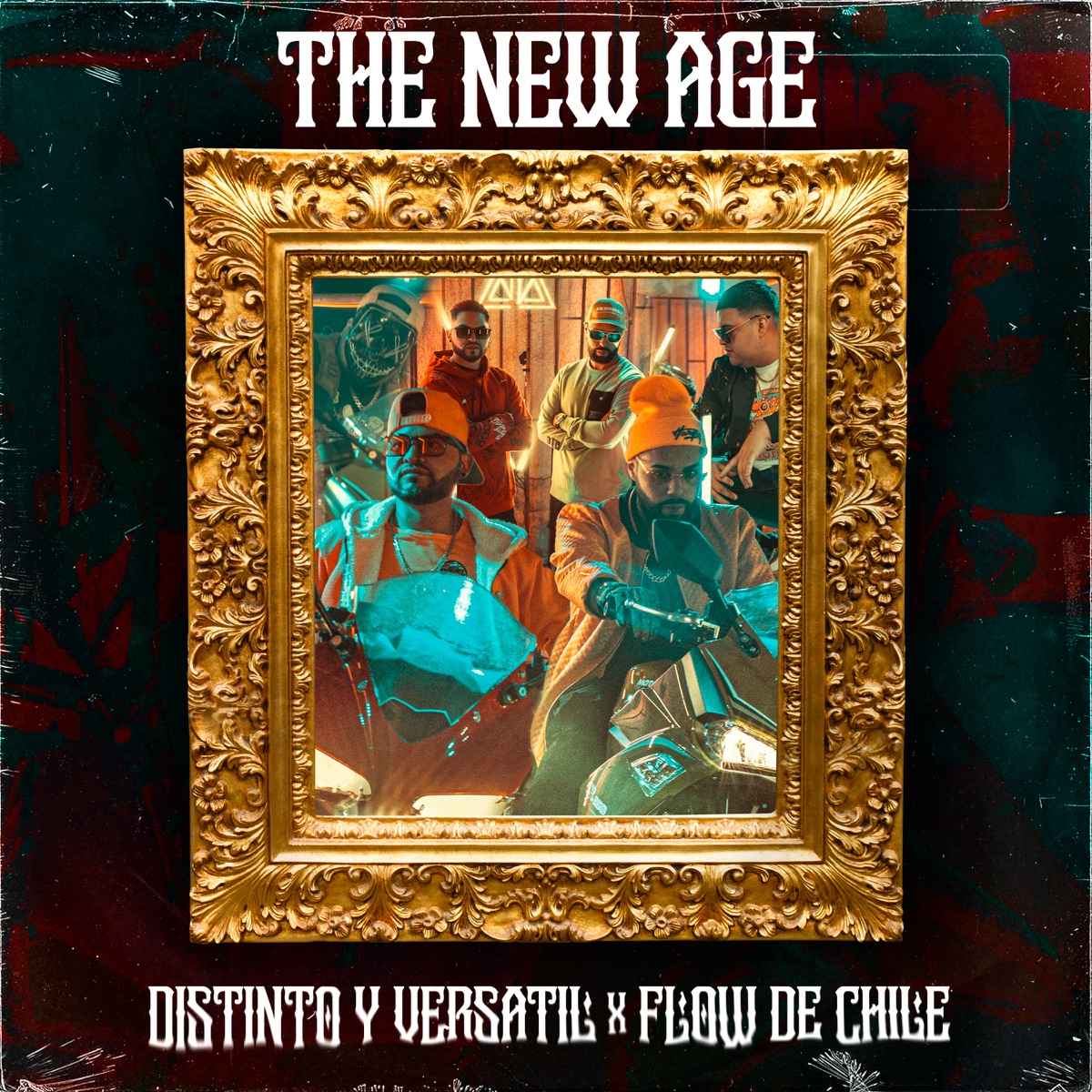 The New Age (feat. Flow de Chile) - Single by Distinto y Versátil album cover