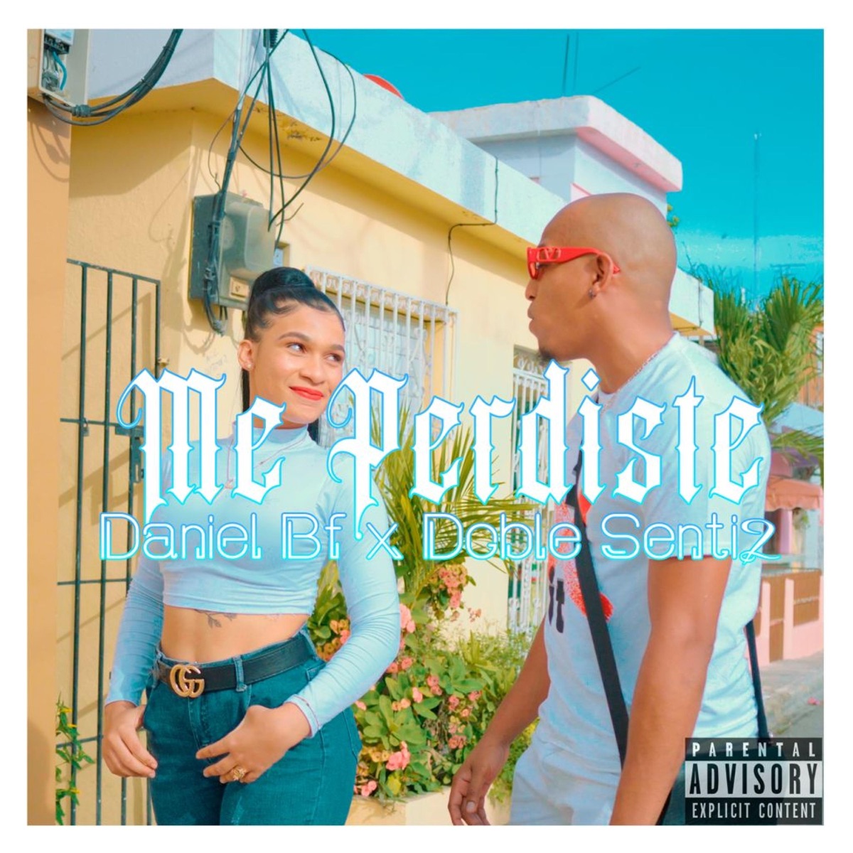 Me Perdiste (feat. daniel bf) - Single by Doble Senti2 album cover
