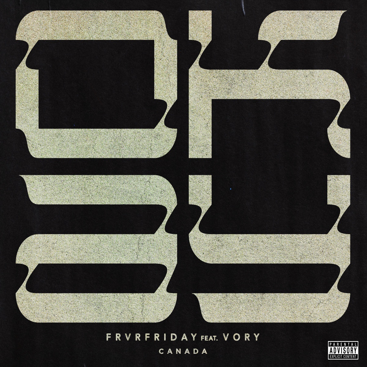 OKAY (feat. Vory) - Single by FRVRFRIDAY album cover