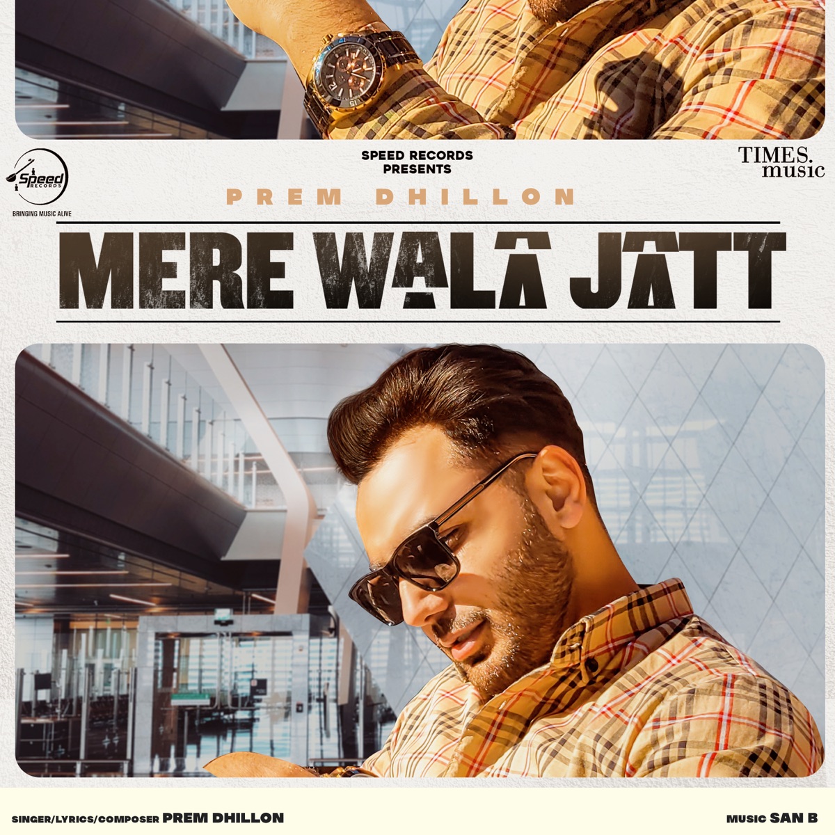 Mere Wala Jatt - Single by Prem Dhillon album cover