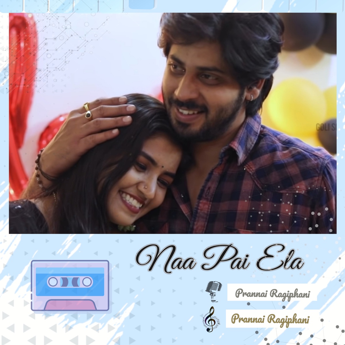 Naa Pai Ela - Single by Prannai Ragiphani album cover