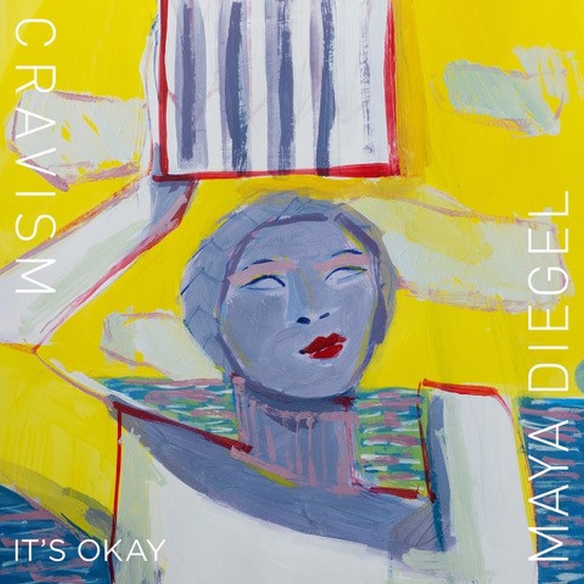 It's Okay - Single by Cravism & Maya Diegel album cover