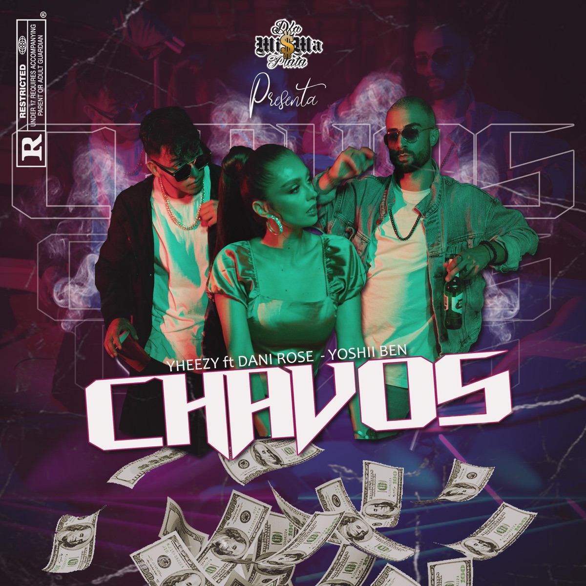 Chavos (feat. Dani Rose & Yoshii Ben) - Single by YHEEZY album cover