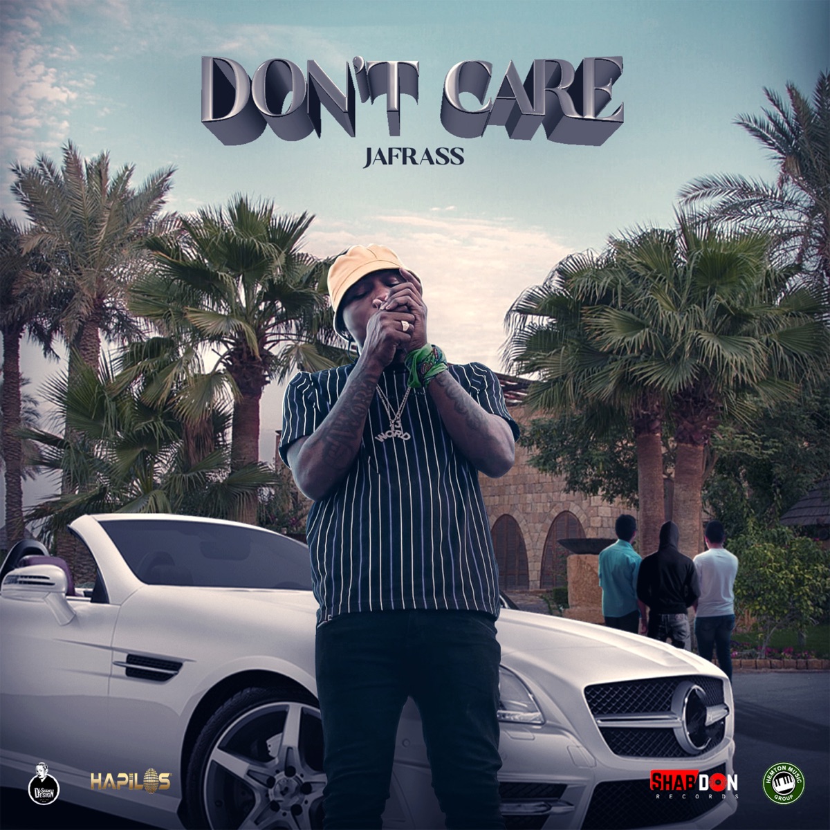 Don't Care - Single by Jafrass album cover