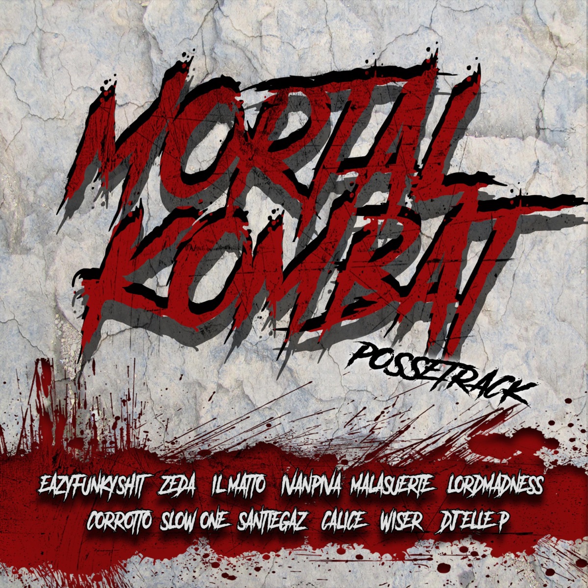 Mortal Kombat (feat. Eazyfunkyshit, Zeda, Il Matto, Ivanpiva, Malasuerte, Slow One, Lord Madness, Santiegaz, Calice, Wiser & Dj Elle P) - Single by Corrotto album cover